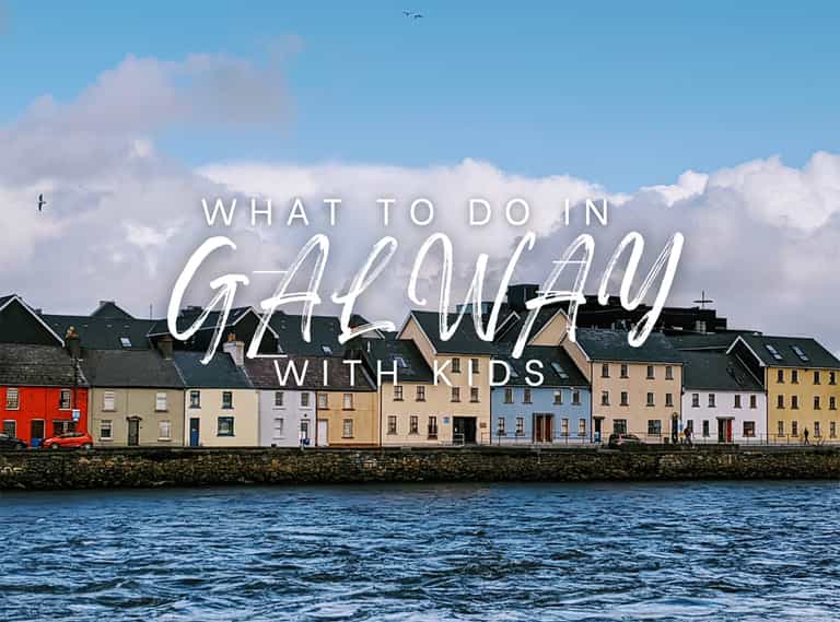Things to do in Galway with kids: family fun for when you head to the Wesht Things to do in Galway with kids: family fun for when you head to the Wesht